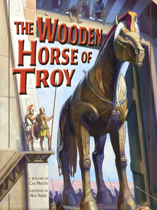 Title details for The Wooden Horse of Troy by Cari Meister - Wait list